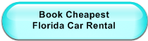 Book Cheapest                  Florida Car Rental
